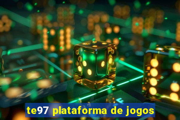 te97 plataforma de jogos